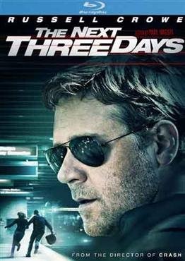 The next three - days, (single